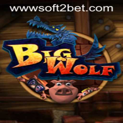 The Thrilling World of BigWolf: A New Era in Online Gaming by Soft2Bet