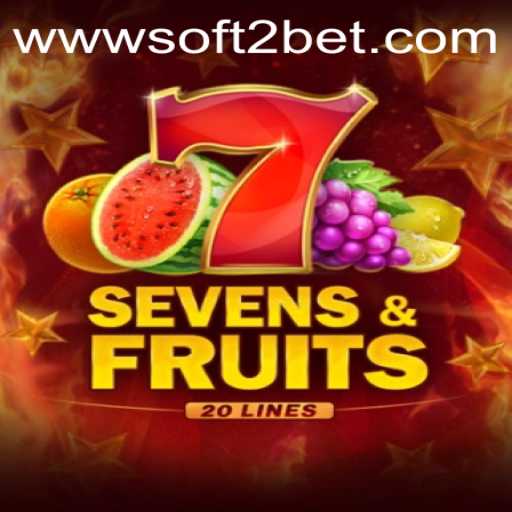 Explore the Vibrant World of SevensFruits20: A New Offering by Soft2Bet
